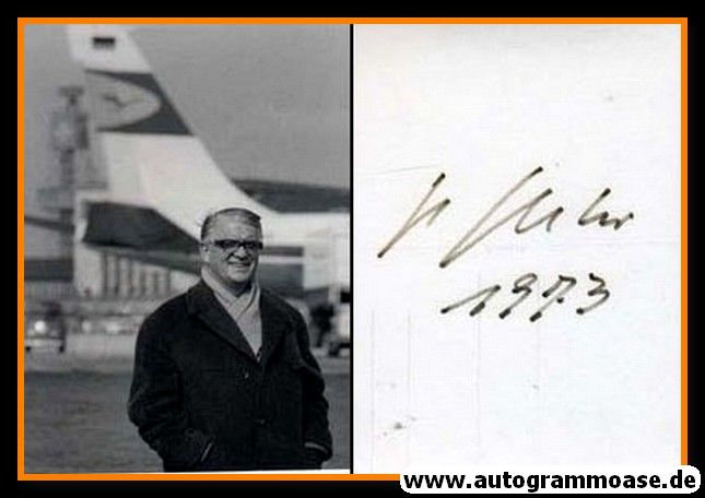 Autogramm Luftfahrt | Hans BERTRAM | 1970er (Brief + AK Portrait SW)