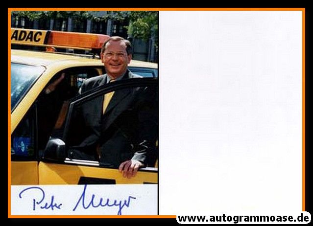 Autogramm Wirtschaft | Peter MEYER | 2000er Foto (Portrait Color) ADAC