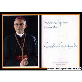 Autogramm Religion | Franz-Peter TEBARTZ-VAN ELST | 2010er (Bischof Limburg)