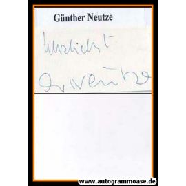 Autograph Schauspieler | Günther NEUTZE