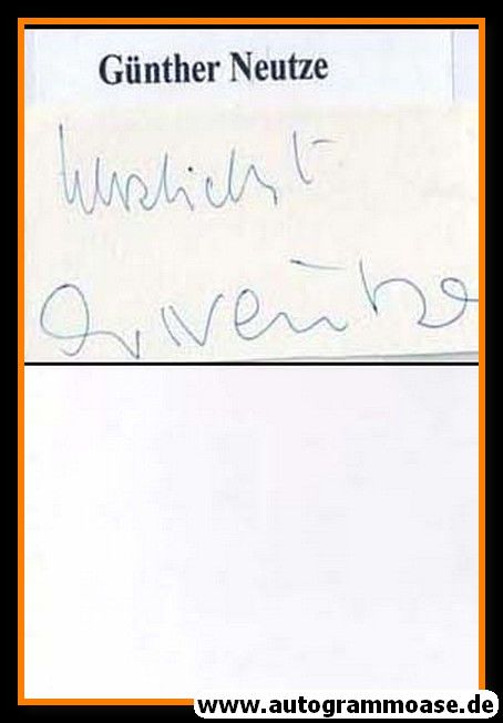 Autograph Schauspieler | Günther NEUTZE