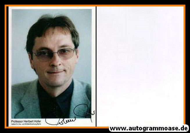 Autogramm Wissenschaft | Heribert HOFER | 1990er Foto (Portrait Color)
