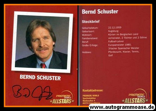 Autogramm Fussball / TV | 2000er | Bernd SCHUSTER (Portrait Color) Premiere 2