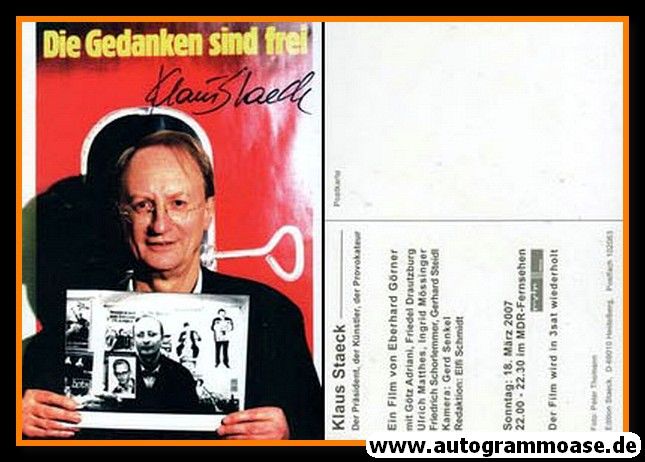 Autogramm Kunst | Klaus STAECK | 2007 "Die Gedanken Sind Frei"