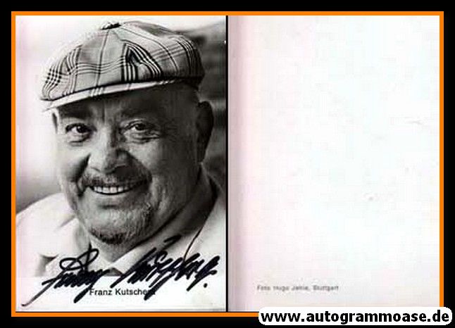 Autogramm Schauspieler | Franz KUTSCHERA | 1970er (Portrait SW) Jehle