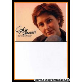 Autogramm Schauspieler | Caroline SCHNEIDER | 2014 Foto (Portrait Color)