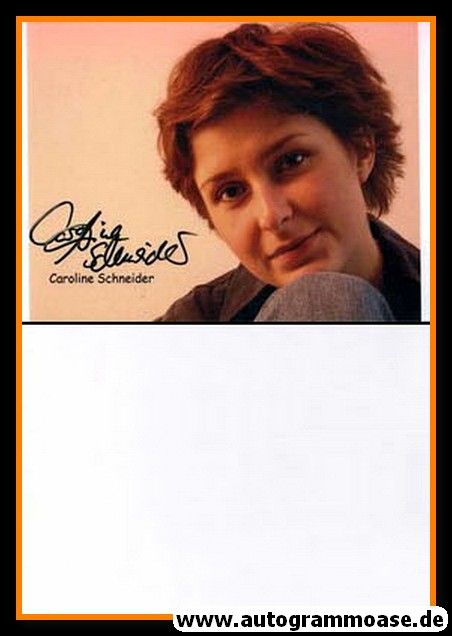 Autogramm Schauspieler | Caroline SCHNEIDER | 2014 Foto (Portrait Color)