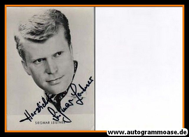 Autogramm Schlager | Siegmar LEISTNER | 1960er (Portrait SW)