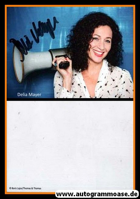 Autogramm Schauspieler | Delia MAYER | 2000er (Portrait Color) Lajos