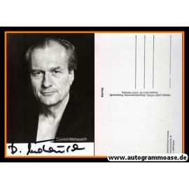 Autogramm Schauspieler | Dietrich MATTAUSCH | 1990er (Portrait SW Rüdel) Kassner