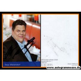 Autogramm Schauspieler | Tetje MIERENDORF | 2010er (Portrait Color) HPR