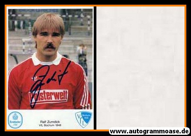 Autogramm Fussball | VfL Bochum | 1984 | Ralf ZUMDICK