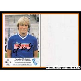 Autogramm Fussball | VfL Bochum | 1984 Retro | Franz-Josef TENHAGEN