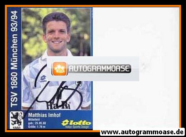 Autogramm Fussball | TSV 1860 München | 1993 | Matthias IMHOF