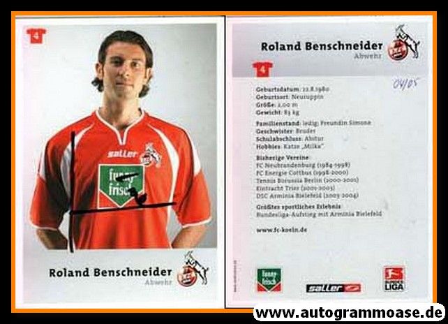 Autogramm Fussball | 1. FC Köln | 2004 | Roland BENSCHNEIDER