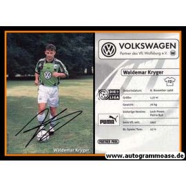 Autogramm Fussball | VfL Wolfsburg | 1999 | Waldemar KRYGER