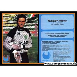 Autogrammkarte Fussball | 1980er Uhlsport | Tomislav IVKOVIC (Jugoslawien)