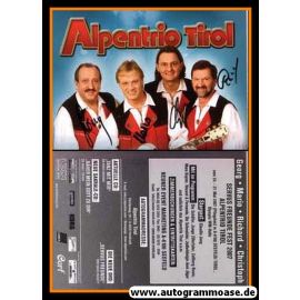 Autogramme Volksmusik | ALPENTRIO TIROL | 2007 (Servus Freunde Fest)
