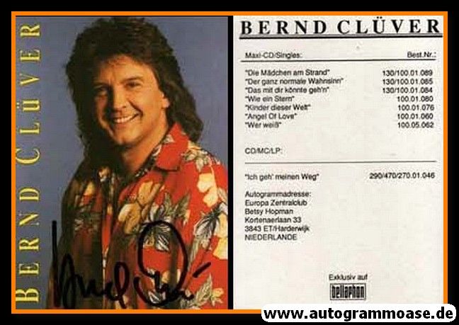 Autogramm Schlager | Bernd CLÜVER | 1990 "Ich Geh Meinen Weg" (Portrait Color) Bellaphon