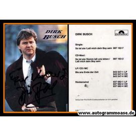 Autogramm Schlager | Dirk BUSCH | 1990 "Bis Ans Ende Der Zeit" (Polydor)