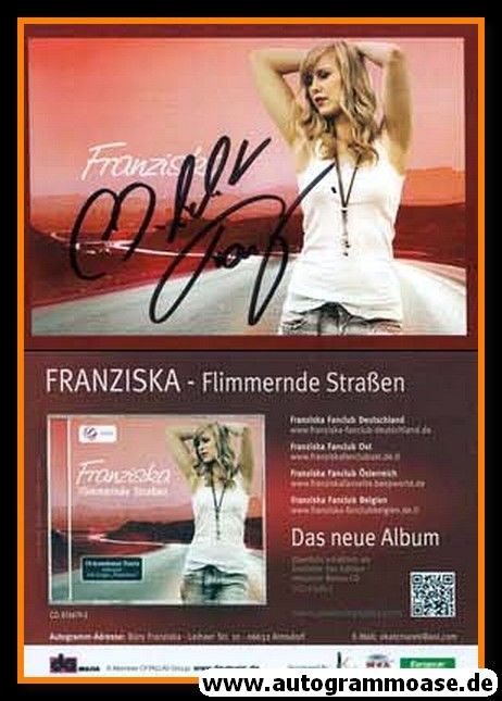 Autogramm Schlager | FRANZISKA | 2014 "Flimmernde Strassen" (DA Music)