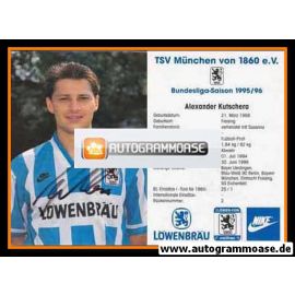 Autogramm Fussball | TSV 1860 München | 1995 | Alexander KUTSCHERA 