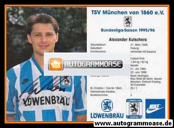 Autogramm Fussball | TSV 1860 München | 1995 | Alexander KUTSCHERA 
