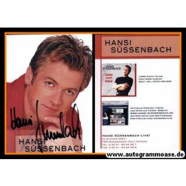 Autogramm Schlager | Hansi SÜSSENBACH | 2001 "Liebe Macht Blind"
