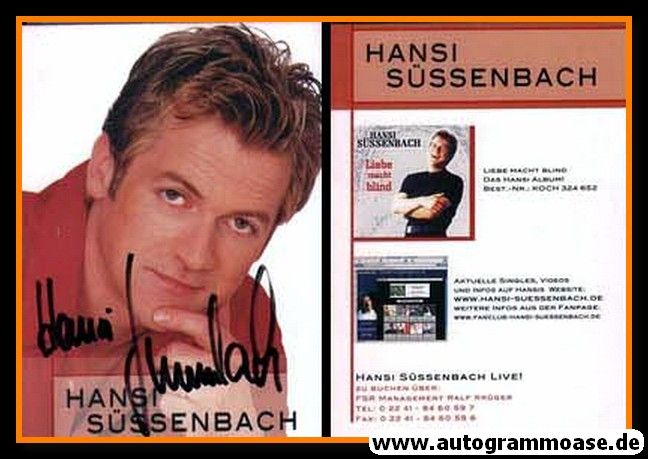 Autogramm Schlager | Hansi SÜSSENBACH | 2001 "Liebe Macht Blind"