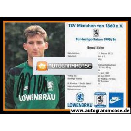 Autogramm Fussball | TSV 1860 München | 1995 | Bernd MEIER