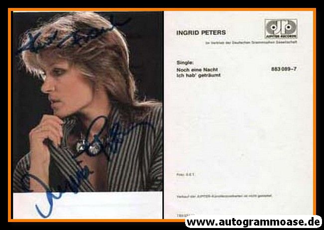 Autogramm Schlager | Ingrid PETERS | 1985 "Noch Eine Nacht" (Jupiter)