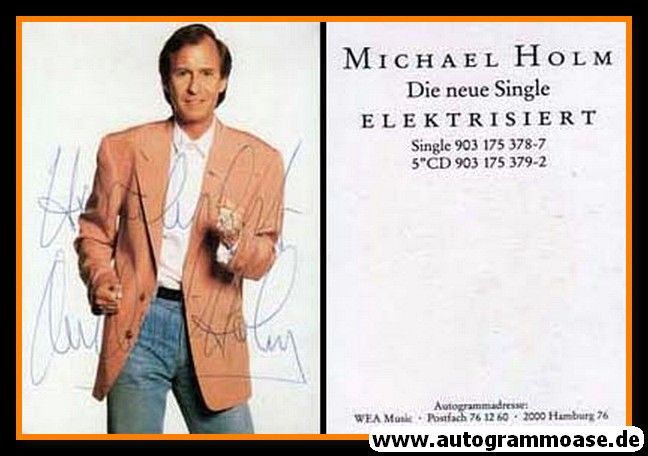 Autogramm Schlager | Michael HOLM | 1991 "Elektisiert" (Portrait Color WEA)