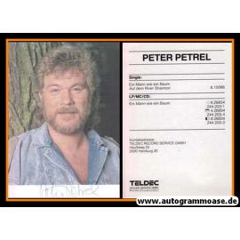 Autogramm Schlager | Peter PETREL | 1988 "Ein Mann Wie Ein Baum" (Portrait Color Teldec)