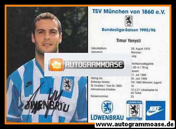 Autogramm Fussball | TSV 1860 München | 1995 | Timur YANYALI