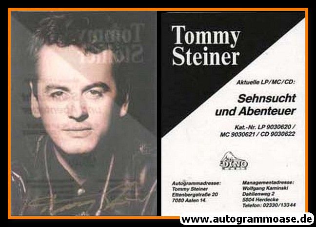 Autogramm Schlager | Tommy STEINER | 1991 "Sehnsucht Und Abenteuer" (Portrait Color Dino)