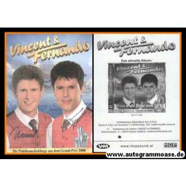 Autogramme Volksmusik | VINCENT & FERNANDO | 2008 "Wenn Er Die Berge Sieht" (Portrait Color VM)