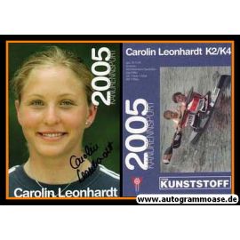 Autogramm Kanu | Carolin LEONHARDT | 2005 (Team Kunststoff)