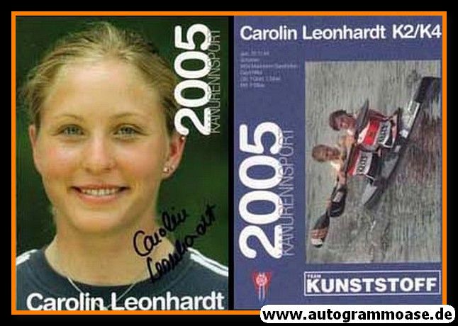 Autogramm Kanu | Carolin LEONHARDT | 2005 (Team Kunststoff)