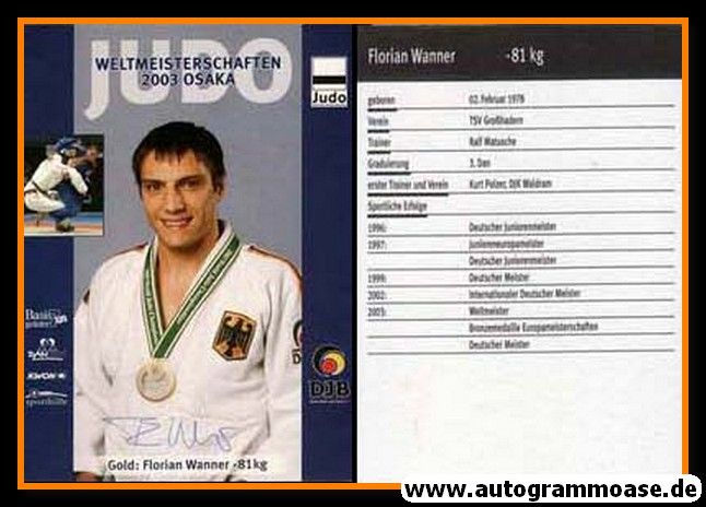 Autogramm Judo | Florian WANNER | 2003 (WM Gold)