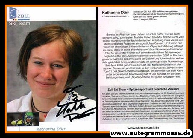 Autogramm Ski Alpin | Katharina DÜRR | 2010 (Zoll)