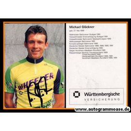 Autogramm Radsport | Michael GLÖCKNER | 1991 (Württembergische) 1