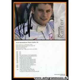 Autogramm Tourenwagen | Pierre KAFFER | 2004 (Portrait Color)