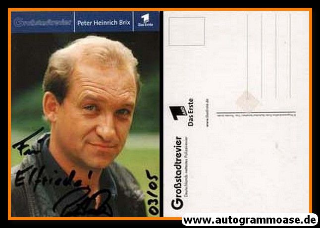 Autogramm TV | ARD | Peter Heinrich BRIX | 2000er "Grossstadtrevier" (Jander)