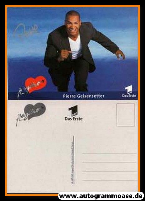 Autogramm TV | ARD | Pierre GEISENSETTER | 2000er "Herzblatt"