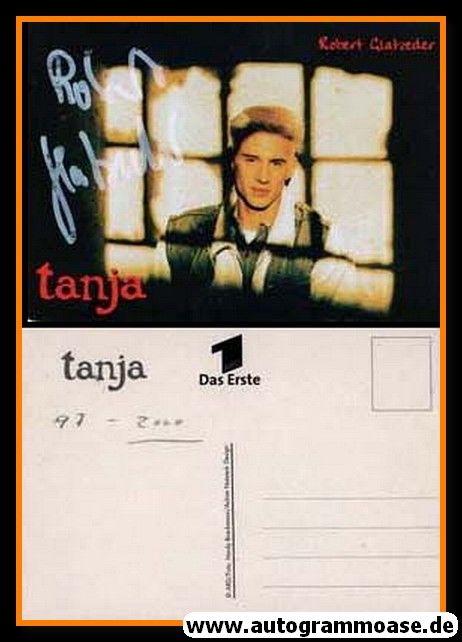 Autogramm TV | ARD | Robert GLATZEDER | 1990er "Tanja"