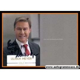 Autogramm TV | SAT1 | Ulrich MEYER | 2010er (Portrait Color) Gold