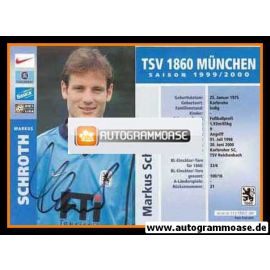 Autogramm Fussball | TSV 1860 München | 1999 | Markus SCHROTH