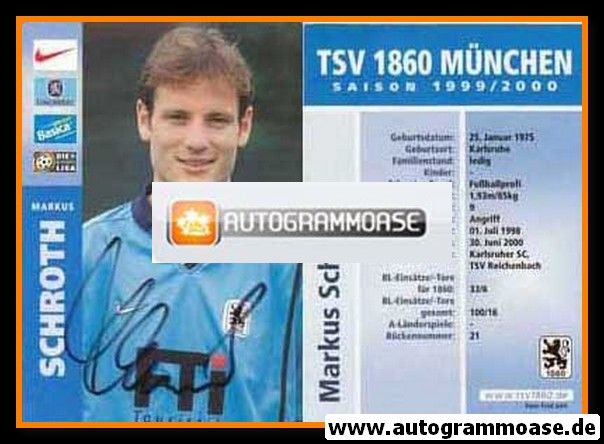 Autogramm Fussball | TSV 1860 München | 1999 | Markus SCHROTH