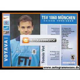 Autogramm Fussball | TSV 1860 München | 1999 | Tomas VOTAVA