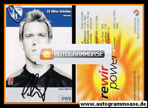 Autogramm Fussball | VfL Bochum | 2006 | Oliver SCHR&Ouml;DER